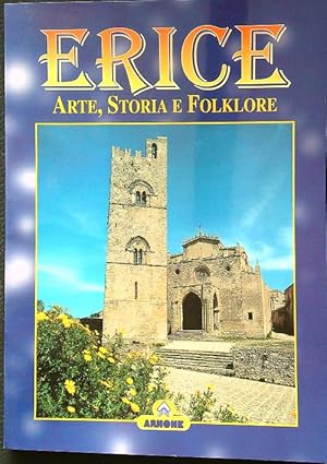 Bild des Verkufers fr Erice. Arte, storia e folklore zum Verkauf von Librodifaccia