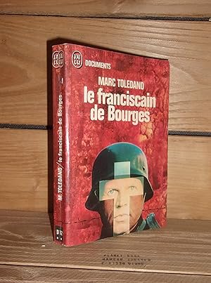 Seller image for LE FRANCISCAIN DE BOURGES : Prface du colonel Rmy for sale by Planet's books