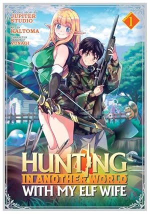 Seller image for Hunting in Another World With My Elf Wife 1 for sale by GreatBookPrices