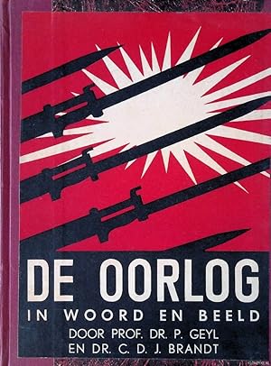 Image du vendeur pour De oorlog in woord en beeld mis en vente par Klondyke