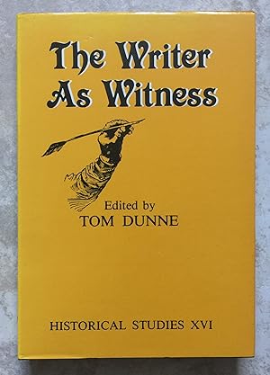Seller image for The Writer as Witness: Literature as Historical Evidence (Historical Studies XVI) for sale by Joe Collins Rare Books