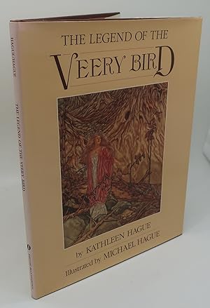 THE LEGEND OF THE VEERY BIRD [Signed by Illustrator]
