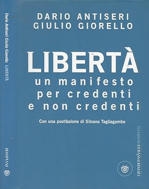 Seller image for Libert Un manifesto per credenti e non credenti for sale by Biblioteca di Babele