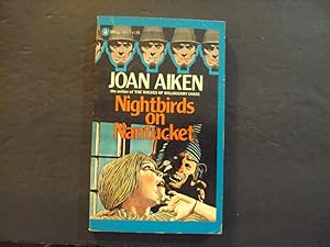 Seller image for Nightbirds On Nantucket pb Joan Aiken 1st ed 3rd Print 10/81 Dell Books for sale by Joseph M Zunno