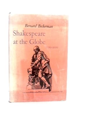 Seller image for Shakespeare at the Globe, 1599-1609. for sale by World of Rare Books