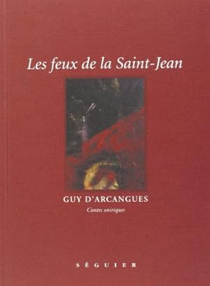 Seller image for Les feux de la Saint-Jean - contes oniriques for sale by WeBuyBooks