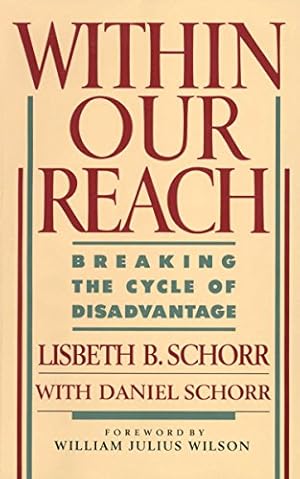 Imagen del vendedor de Within Our Reach: Breaking the Cycle of Disadvantage a la venta por Redux Books
