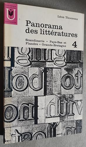 Imagen del vendedor de Panorama des littratures. Tome 4. Scandinavie - Pays-Bas et Flandre - Grande-Bretagne. a la venta por Librairie Pique-Puces