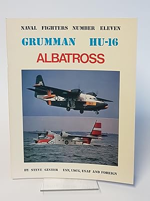 Immagine del venditore per Grumman HU-16 Albatross - USN, USAF and Foreign - Naval Fighters Number 11 venduto da CURIO