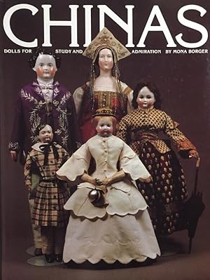 Chinas: Dolls for Study and Admiration