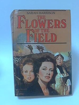 Imagen del vendedor de The Flowers of the Field a la venta por Reliant Bookstore