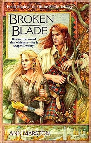 Seller image for Broken Blade (The Rune Blade Trilogy, Book 3) for sale by Reliant Bookstore
