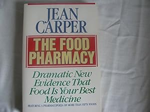 Immagine del venditore per The Food Pharmacy: Dramatic New Evidence That Food Is Your Best Medicine venduto da Redux Books