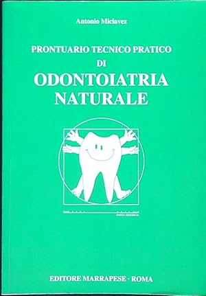 Immagine del venditore per Prontuario tecnico pratico di odontoiatria naturale venduto da Miliardi di Parole