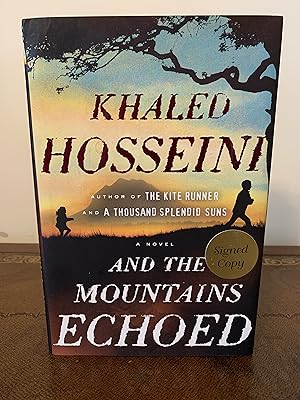 Seller image for And the Mountains Echoed [SIGNED FIRST EDITION, FIRST PRINTING] for sale by Vero Beach Books