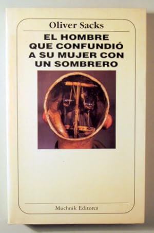 Bild des Verkufers fr EL HOMBRE QUE CONFUNDI A SU MUJER CON UN SOMBRERO - Barcelona 1987 - 1 edicin zum Verkauf von Llibres del Mirall