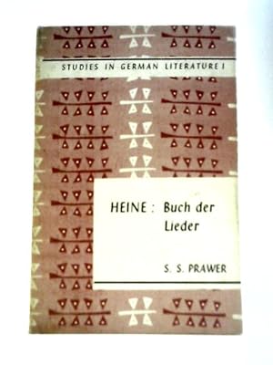 Bild des Verkufers fr Heine: Buch der Lieder (Studies in German Literature) zum Verkauf von World of Rare Books