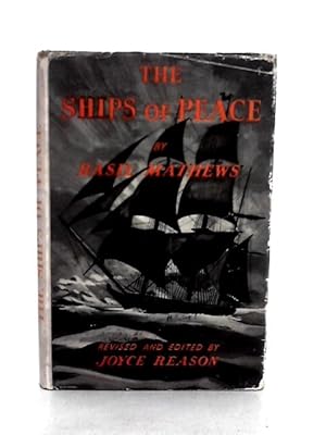 Bild des Verkufers fr The Ships of Peace zum Verkauf von World of Rare Books