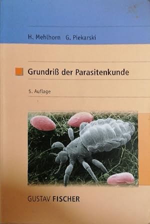 Grundriß der Parasitenkunde: Parasiten des Menschen und der Nutztiere