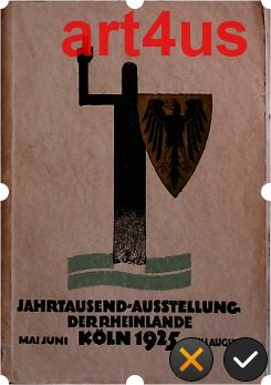 Führer durch die Jahrtausend-Ausstellung der Rheinlande in Köln 1925