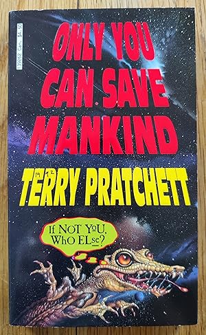 Seller image for Only You Can Save Mankind (Johnny Maxwell) for sale by Setanta Books