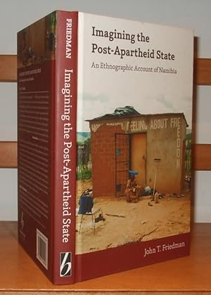 Imagining the Post-Apartheid State an Ethnographic Account of Namibia