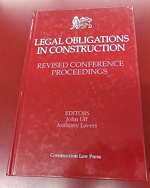 Bild des Verkufers fr Legal Obligations in Construction, Revised Confrence Proceedings zum Verkauf von Baggins Book Bazaar Ltd