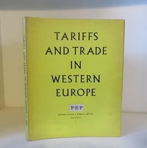 Tariffs and Trade in Western Europe: A Report.