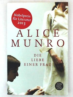 Immagine del venditore per Die Liebe einer Frau: Drei Erzhlungen und ein kurzer Roman venduto da Leserstrahl  (Preise inkl. MwSt.)