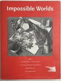 Bild des Verkufers fr Impossible Worlds, 4 In 1, The Magic Mirror Of M.C. Escher, Adventures With Impossible Objects, Optical Illustions, The Graphic Work zum Verkauf von Riverow Bookshop