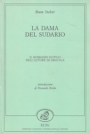 La dama del sudario. Il romanzo gotico dell'autore di Dracula