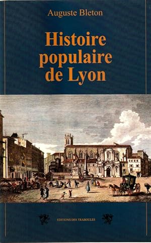 Imagen del vendedor de Histoire populaire de Lyon. a la venta por ARTLINK