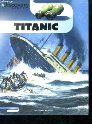 Bild des Verkufers fr Titanic - discovery education - histoire zum Verkauf von Le-Livre