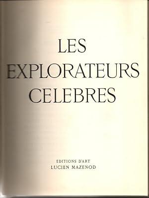 Imagen del vendedor de LES EXPLORATEURS CELEBRES. a la venta por Librera Javier Fernndez