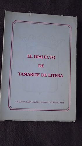 Imagen del vendedor de EL DIALECTO DE TAMARITE DE LITERA a la venta por Reus, Paris, Londres