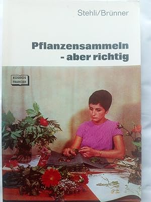 Seller image for Pflanzensammeln - aber richtig. 8. Aufl. for sale by Schueling Buchkurier