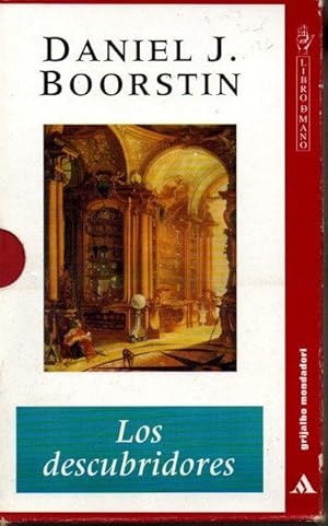 Imagen del vendedor de LOS DESCUBRIDORES. I. EL TIEMPO Y LA GEOGRAFIA. II. LA NATURALEZA Y LA SOCIEDAD. a la venta por Librera Javier Fernndez