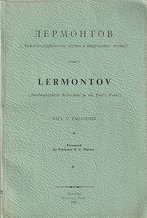 Lermontov (autobiographical Reflections in the Poet's Works).