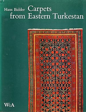 Seller image for Carpets from Eastern Turkestan, known as Khotan, Samarkand and Kansu Carpets for sale by Pendleburys - the bookshop in the hills