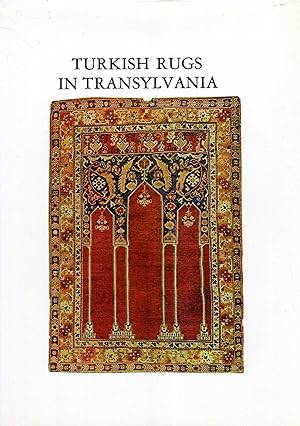 Seller image for Turkish Rugs in Transylvania for sale by Pendleburys - the bookshop in the hills