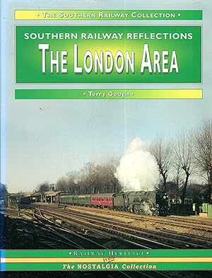 Seller image for The London Area (Southern Railway Reflections) for sale by Pendleburys - the bookshop in the hills