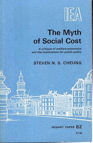 Seller image for The Myth of Social Cost (Hobart Paper #82) for sale by Dorley House Books, Inc.