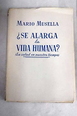 Seller image for Se alarga la vida humana? for sale by Alcan Libros