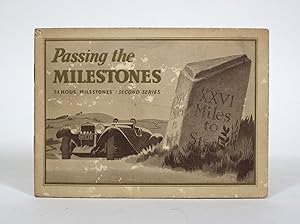 Passing the Milestones: Famous Milestones: Second Series