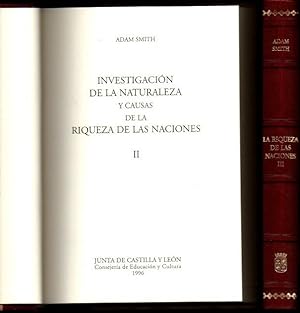 Seller image for INVESTIGACION DE LA NATURALEZA Y CAUSAS DE LA RIQUEZA DE LAS NACIONES. VOLUMEN II. VOLUMEN III. (FALTA VOLUMEN I). for sale by Librera Javier Fernndez