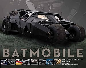 Imagen del vendedor de Batmobile: The Complete History a la venta por Mom's Resale and Books