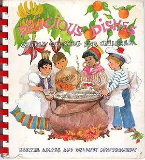 Immagine del venditore per Delicious Dishes: Creole Cooking For Children venduto da Dorley House Books, Inc.