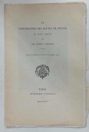 Immagine del venditore per La Cartographie des Routes de France au XVIIIe Sicle. venduto da Plurabelle Books Ltd