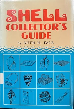 Bild des Verkufers fr Shell Collector's Guide zum Verkauf von BookMarx Bookstore
