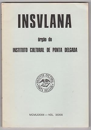 Imagen del vendedor de Insulana: orgo do Instituto Cultural de Ponta Delgada. Volume XXXIX a la venta por Kaaterskill Books, ABAA/ILAB